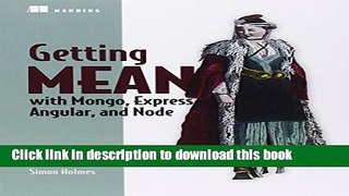 Books Getting MEAN with Mongo, Express, Angular, and Node Full Online