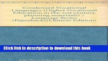 Ebook Condensed Vocational Languages (Higher Vocational Education in the 21st century planning