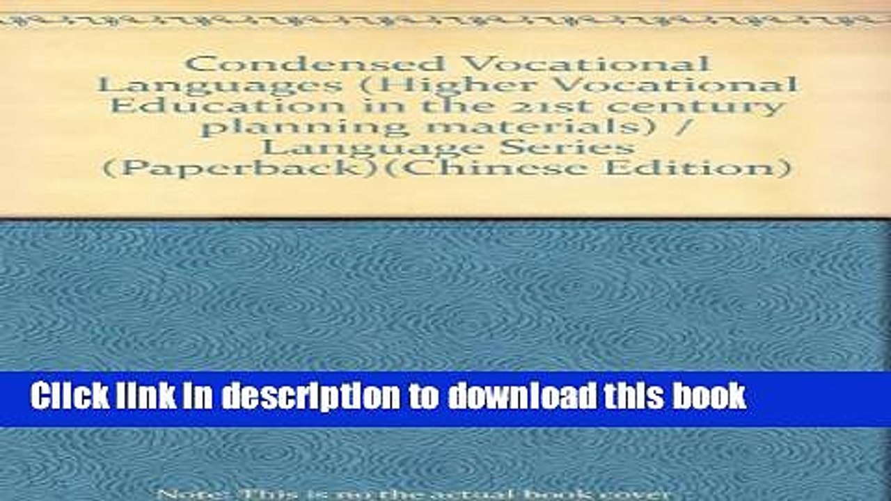 Ebook Condensed Vocational Languages (Higher Vocational Education in the 21st century planning