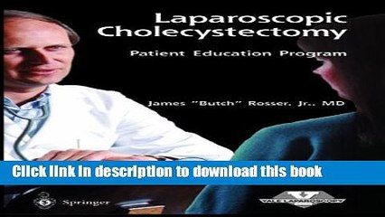 Books Laparoscopic Cholecystectomy: Patient Education Program (Cd-Rom For Windows   Macintosh)