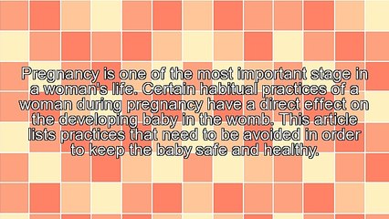Practices to Avoid During Pregnancy