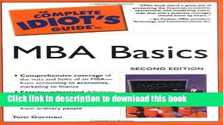 Books The Complete Idiot s Guide to MBA Basics, 2nd Edition Full Online