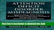 Ebook Attention Deficit Disorder Misdiagnosis: Approaching ADD from a
