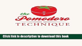 Ebook The Pomodoro Technique Free Online
