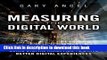 Ebook Measuring the Digital World: Using Digital Analytics to Drive Better Digital Experiences