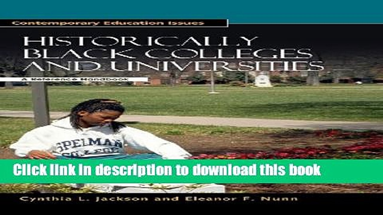 Ebook Historically Black Colleges and Universities: A Reference Handbook (Contemporary Education