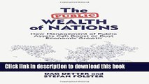 Ebook The Public Wealth of Nations: How Management of Public Assets Can Boost or Bust Economic