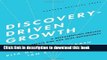 Books Discovery-Driven Growth: A Breakthrough Process to Reduce Risk and Seize Opportunity Free