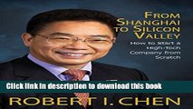 Ebook From Shanghai to Silicon Valley: How to Start a High-Tech Company from Scratch Free Online