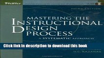 Ebook Mastering the Instructional Design Process with CD-Rom: A Systematic Approach, Third Edition