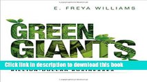 Books Green Giants: How Smart Companies Turn Sustainability into Billion-Dollar Businesses Full