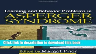 Ebook Learning and Behavior Problems in Asperger Syndrome Full Online