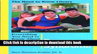 Ebook Everything You Need to Know about Down Syndrome (Need to Know Library) Full Online