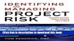 Ebook Identifying and Managing Project Risk: Essential Tools for Failure-Proofing Your Project