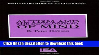 Ebook Autism and the Development of Mind (Essays in Developmental Psychology) Full Online