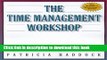 Ebook The Time Management Workshop: A Trainer s Guide (Trainer s Workshop) Free Download