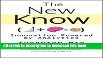 Books The New Know: Innovation Powered by Analytics Free Download