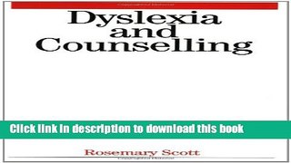 Books Dyslexia and Counselling Full Online