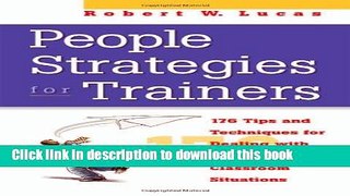 Ebook People Strategies for Trainers: 176 Tips and Techniques for Dealing with Difficult Classroom