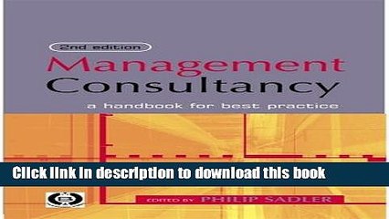 [PDF] Management Consultancy: A Handbook for Best Practice Download Full EbookDownload Books
