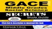 Books Gace Middle Grades Social Science Secrets Study Guide: Gace Test Review for the Georgia