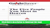 Books GradeSaver (TM) ClassicNotes: The Five People You Meet in Heaven Full Online