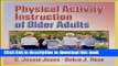 Books Physical Activity Instruction of Older Adults Full Online