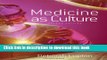 Ebook Medicine as Culture: Illness, Disease and the Body in Western Societies Full Online