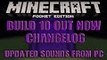 MCPE 0.12.1 Build 10 Out Now!!!!!! Updated Sounds From PC