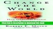 Books Change the World : How Ordinary People Can Achieve Extraordinary Results Free Download