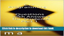 Ebook C   Programming Questions with Answers for Students Part 1 Full Online
