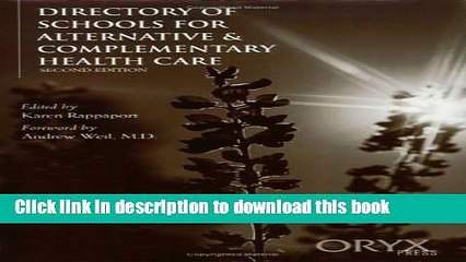 Books Directory of Schools for Alternative   Complementary Health Care: Second Edition (Directory