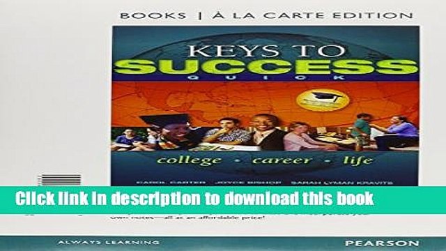 Ebook Keys to Success Quick, Student Value Edition Plus NEW MyStudentSuccessLab with Pearson eText