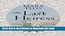 [Read PDF] The Last Heiress (Thorndike Press Large Print Christian Romance) Ebook Free