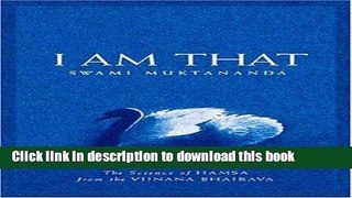 Books I Am That: The Science of Hamsa from the Vijnana Bhairava Full Online