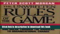 PDF  The Unwritten Rules of the Game: Master Them, Shatter Them, and Break Through the Barriers to