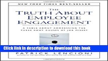 Ebook The Truth About Employee Engagement: A Fable About Addressing the Three Root Causes of Job