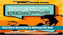 Books Georgetown University: Off the Record (College Prowler) (College Prowler: Georgetown