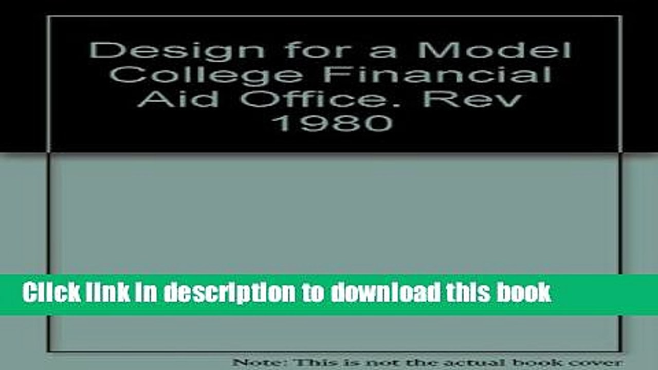 Books Design for a Model College Financial Aid Office. Rev 1980 Full Online