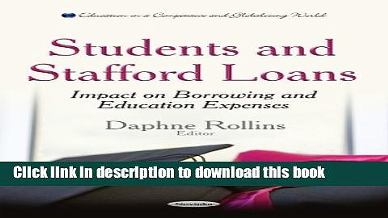 Books Students and Stafford Loans: Impact on Borrowing and Education Expenses (Education in a