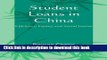 Books Student Loans in China: Efficiency, Equity, and Social Justice (Emerging Perspectives on