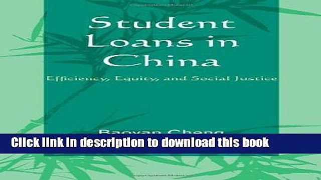 Books Student Loans in China: Efficiency, Equity, and Social Justice (Emerging Perspectives on
