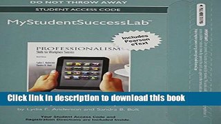 Books NEW MyStudentSuccessLab with Pearson eText -- Standalone Access Card -- for Professionalism: