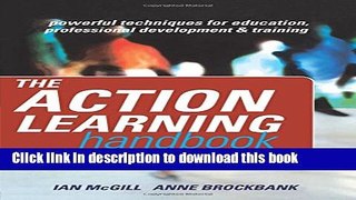 Books The Action Learning Handbook: Powerful Techniques for Education, Professional Development