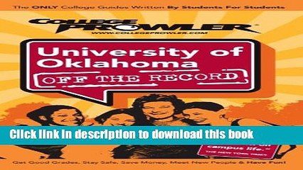 Ebook University of Oklahoma: Off the Record - College Prowler (College Prowler: University of