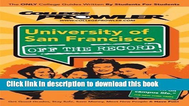 Books University of San Francisco (USF): Off the Record - College Prowler (College Prowler: