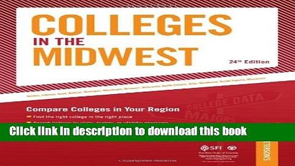 Ebook Colleges in the Midwest: Compare Colleges in Your Region (Peterson s Colleges in the