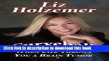 Ebook Curveball: When Life Throws You a Brain Tumor Free Online KOMP