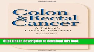 Ebook Colon   Rectal Cancer: From Diagnosis to Treatment Free Online