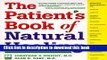 Books The Patient s Book of Natural Healing: Includes Information on: Arthritis, Asthma, Heart